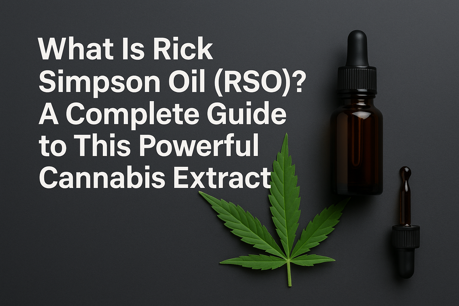 What Is Rick Simpson Oil